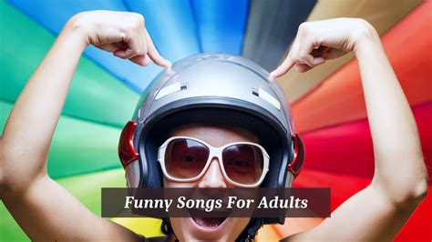 funny songs that will make you laugh|short funny songs for adults.